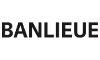 BANLIEUE